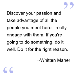 Quote by Whitten Maher