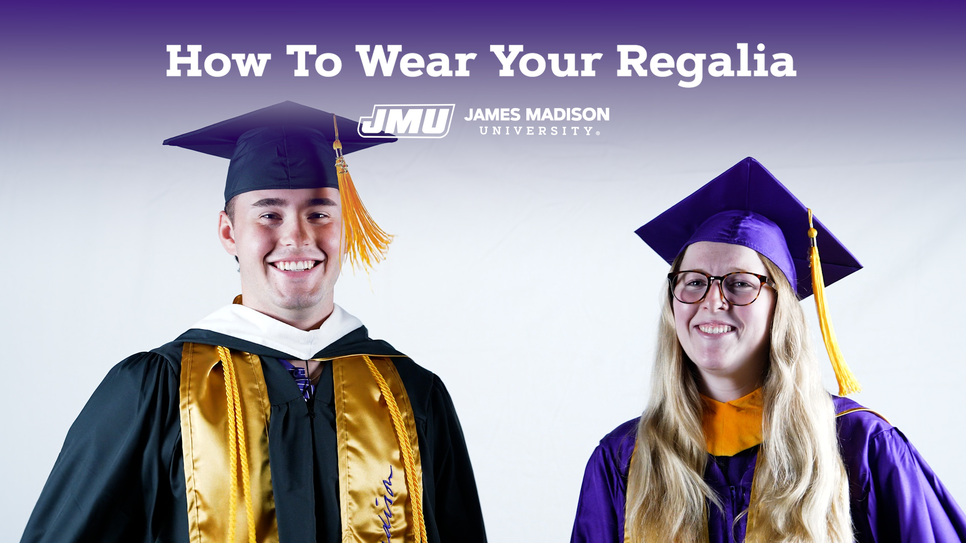 How to Wear Your JMU Regalia 