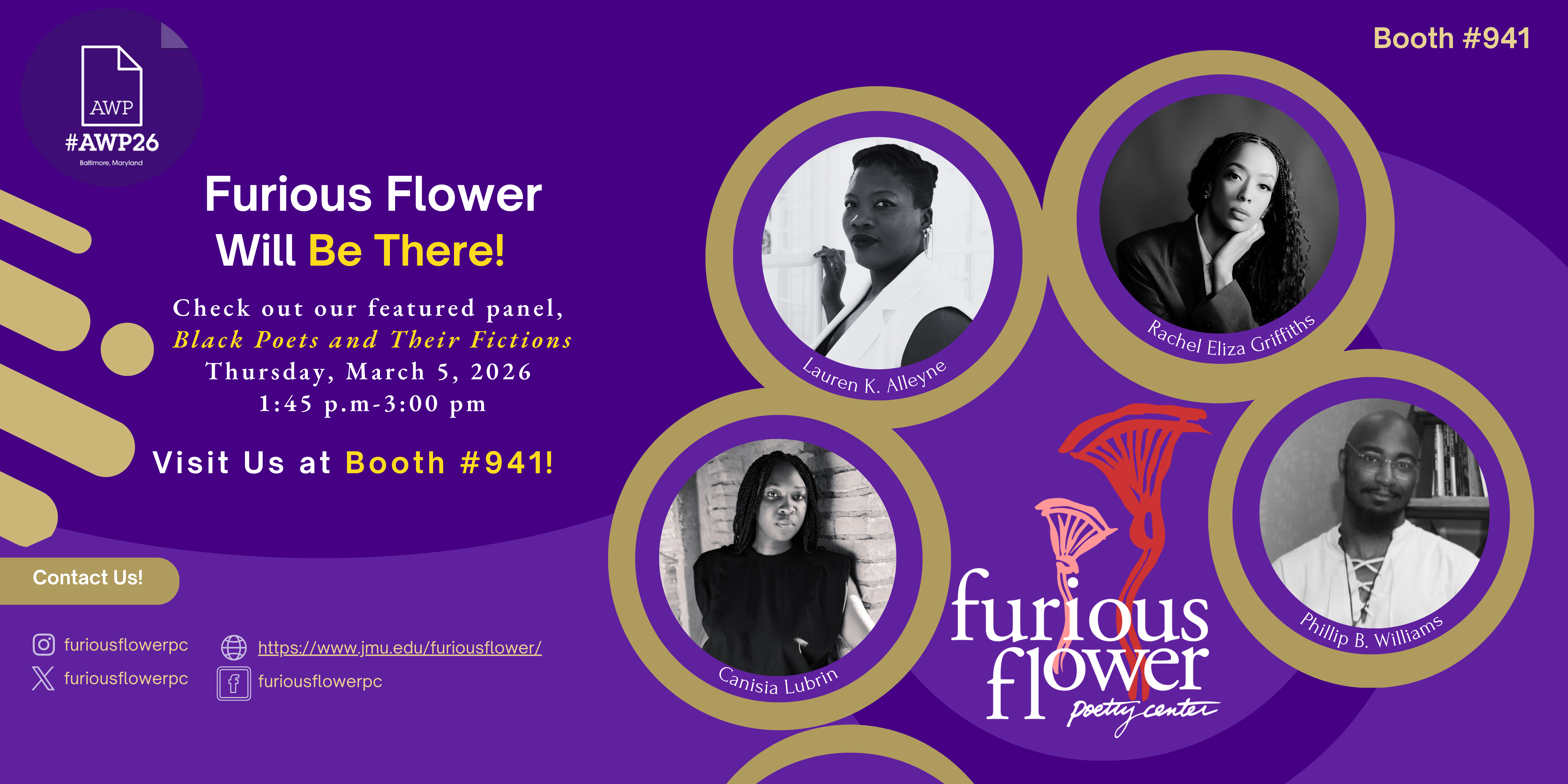 Furious Flower will be there! Check out our featured panel, Black Poets and Their Fictions, Thursday, March 5, 2026. 1:45PM- 3:00PM. You can also find us at booth #941