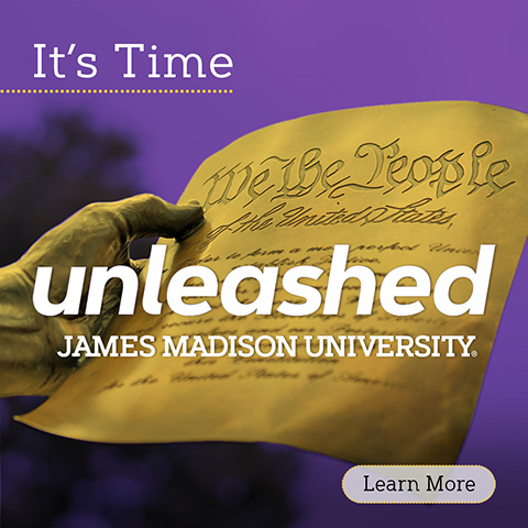 It's Time! Unleashed: The campaign for JMU.