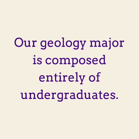 Our geology major is composed entirely of undergraduates.