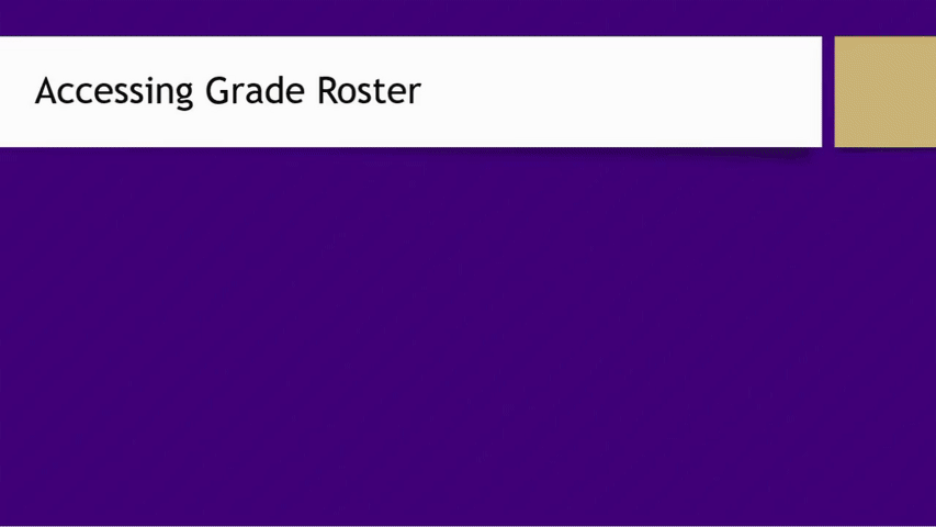 Accessing Grade ROster