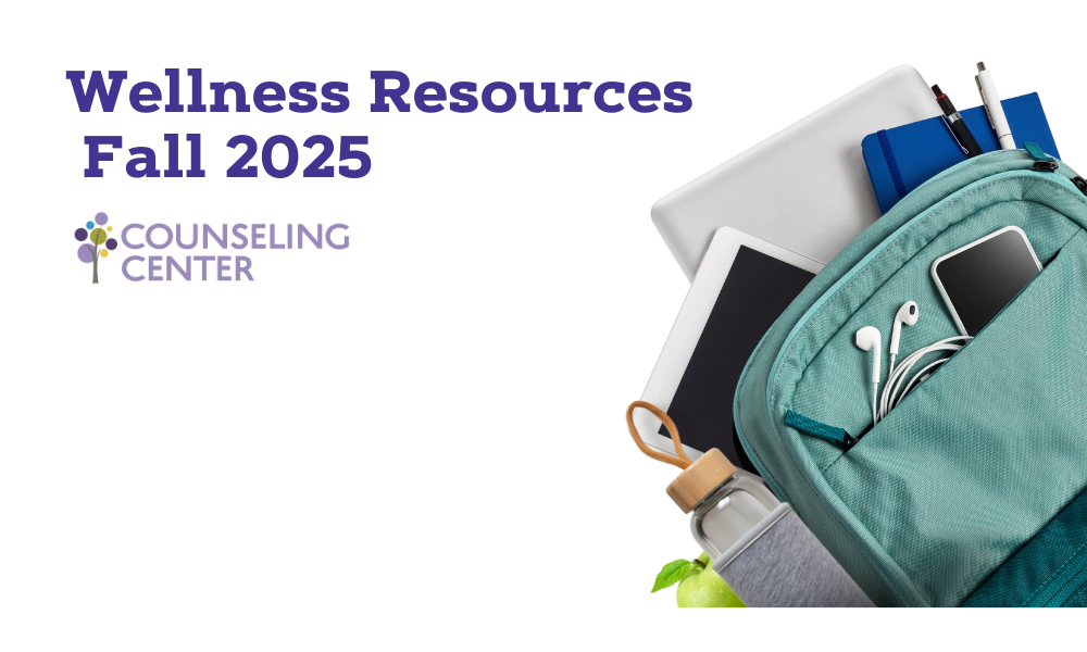 Wellness Resources Fall 2025; Counseling Center with image of small tree to left