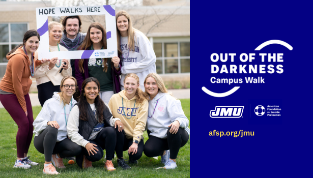 Students attending out of the darkness campus walk. Text: Out of the Darkness Campus Walk, JMU, American Foundation for Suicide Prevention. afsp.org/jmu