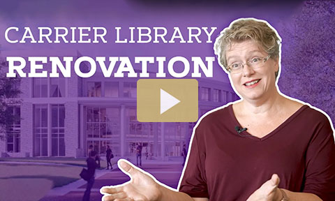 woman talking in front of a rendering of Carrier Library with video play button