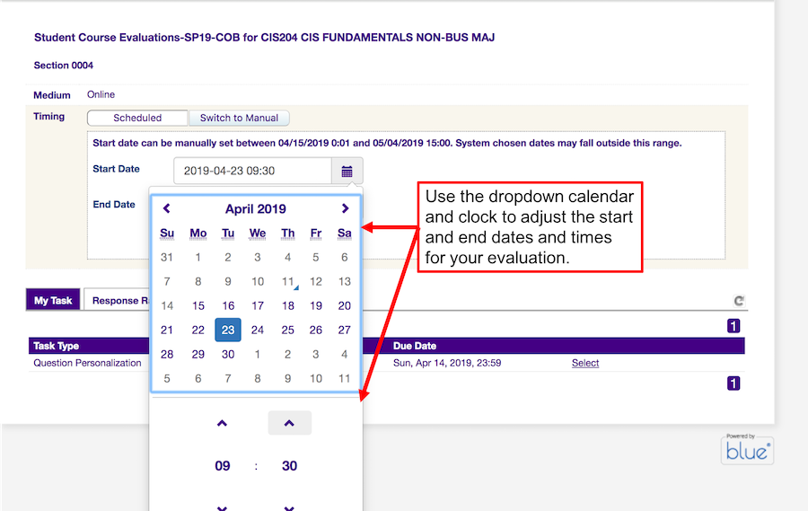 Select dates and times from the dropdown calendar and clock to customize your evaluation period.