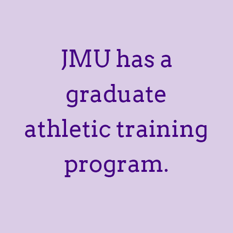 JMU has a graduate AT program.
