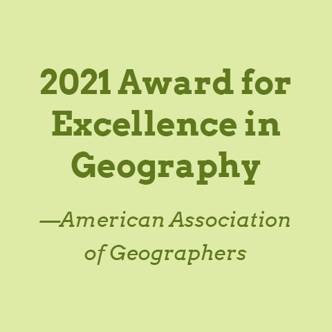 2021 Award for Excellence in Geography -American Association of Geographers