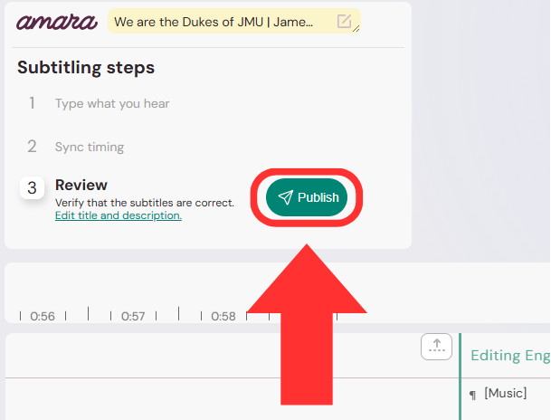 The subtitling steps area of the Amara Caption Editor. An arrow points to the Publish button next to step three.