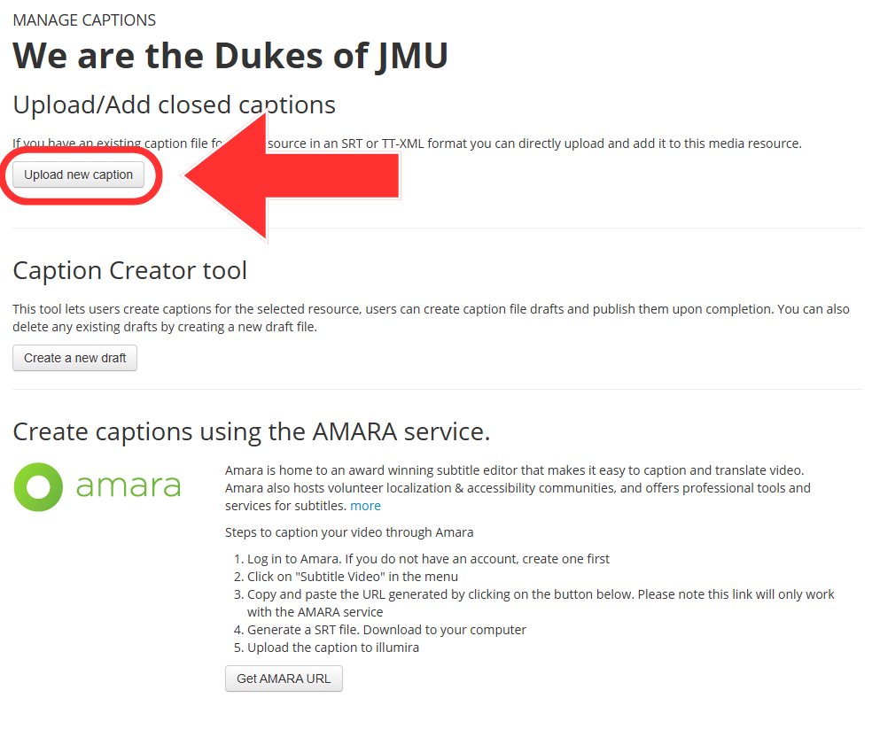 The Illumira Manage Captions page. An arrow points to the Upload new caption option in the Upload/Add closed captions section of the page.