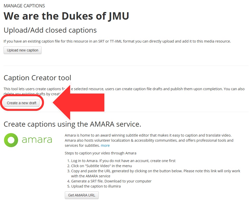 The Illumira Manage Captions page. An arrow points to the Create a new draft option in the Caption Creator tool section of the page.