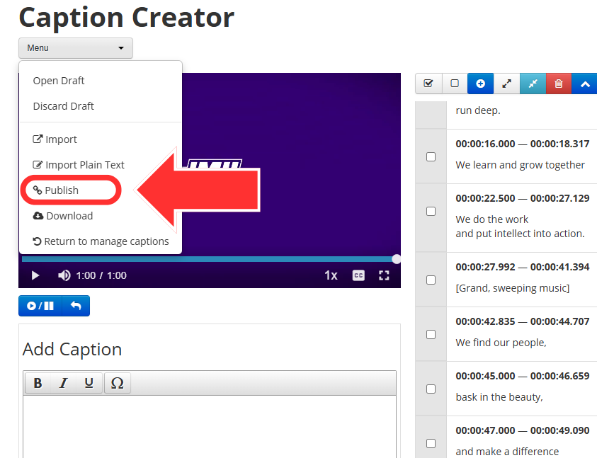 The Caption Creator screen with the menu in the top left corner expanded. The publish option is circled and has an arrow pointing to it.