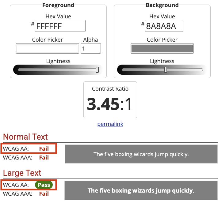 Contrast ratio analysis showing a white foreground color of #FFFFFF and a light grey background color, with results for normal text and large text accessibility compliance.