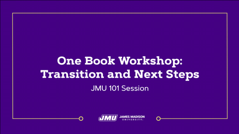 JMU 101: One Book Workshop Virtual Session