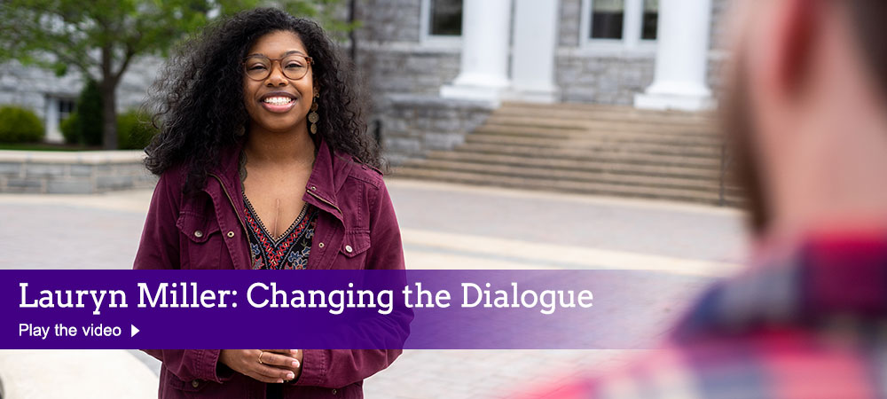 Lauryn Miller: Changing the Dialogue