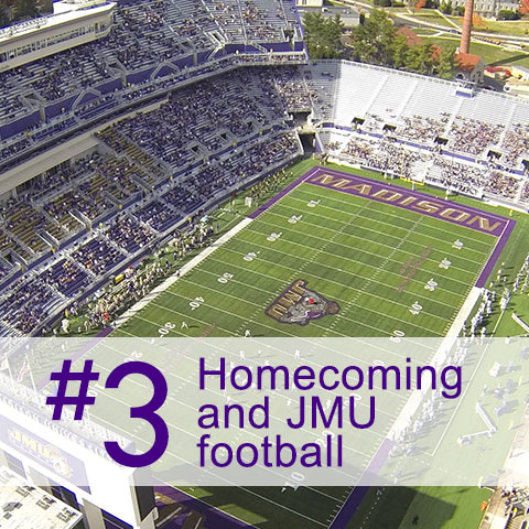#3 Homecoming and JMU Football