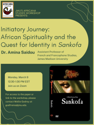 Initiatory Journey: African Spirituality and the Quest for identity in Sankofa