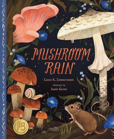 Featured book: Mushroom Rain by Laura Zimmermann
