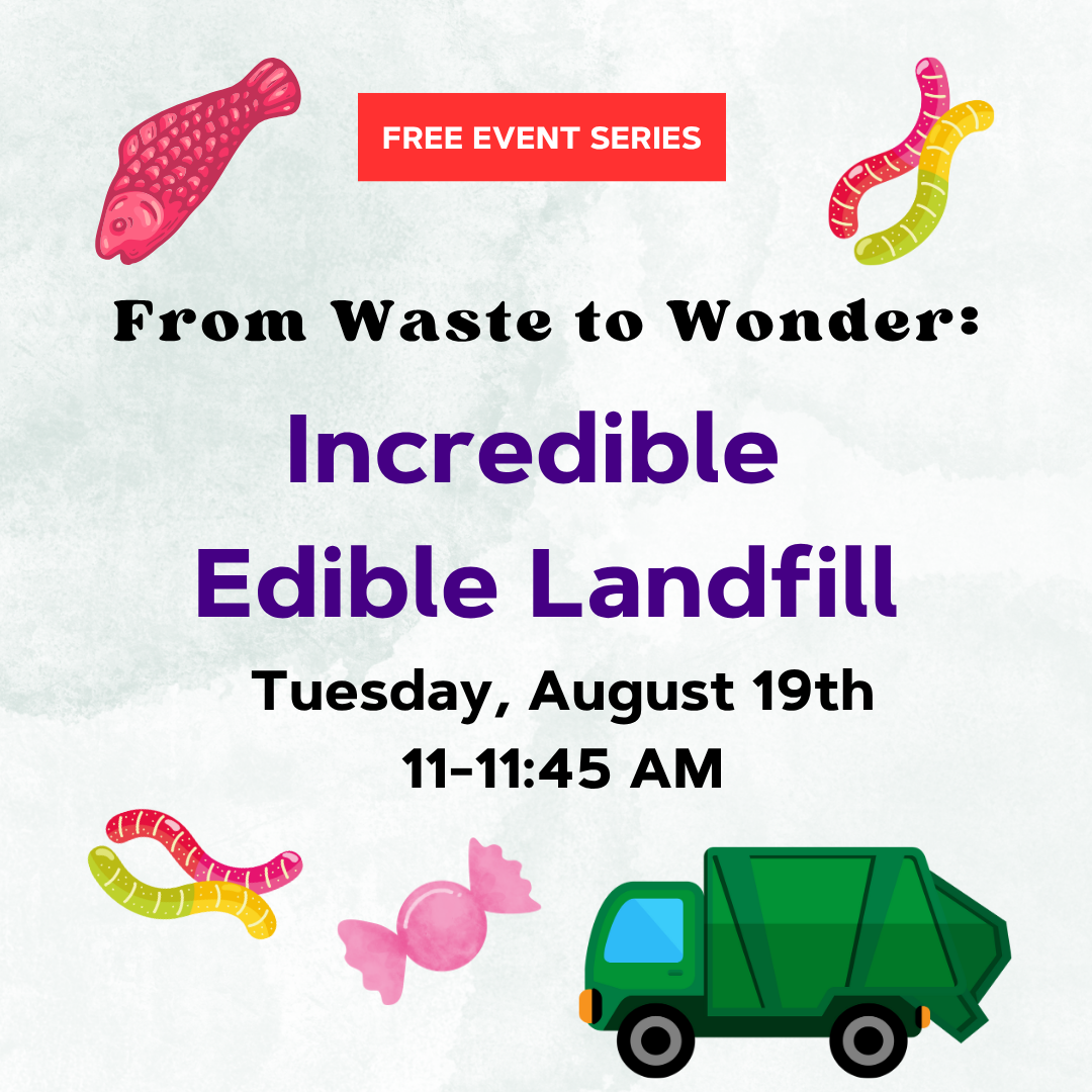 From Waste to Wonder: Incredible Edible Landfill