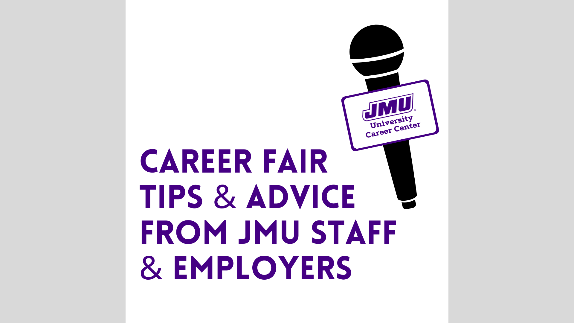 Career Fair Advices from JMU Staff and Recruiting Employers