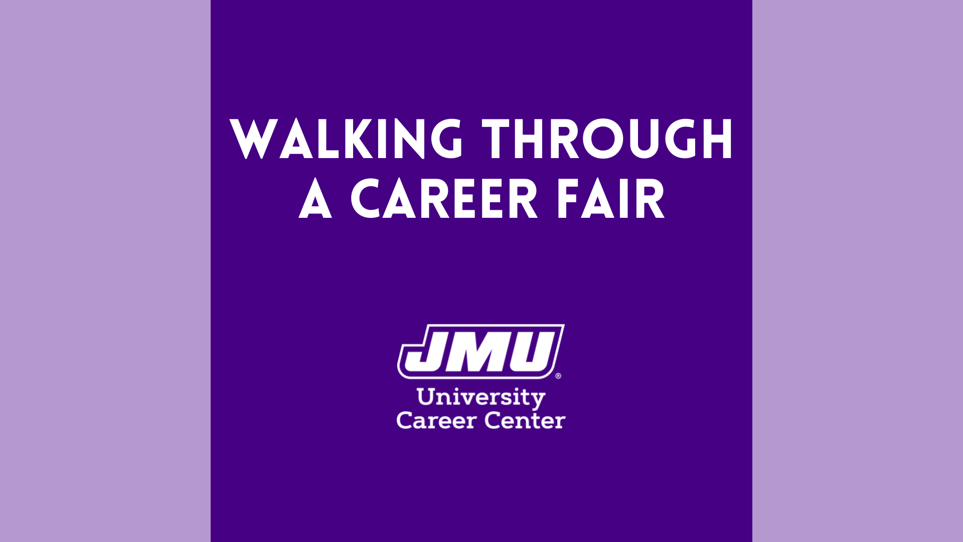 Walking Through a Career Fair at JMU