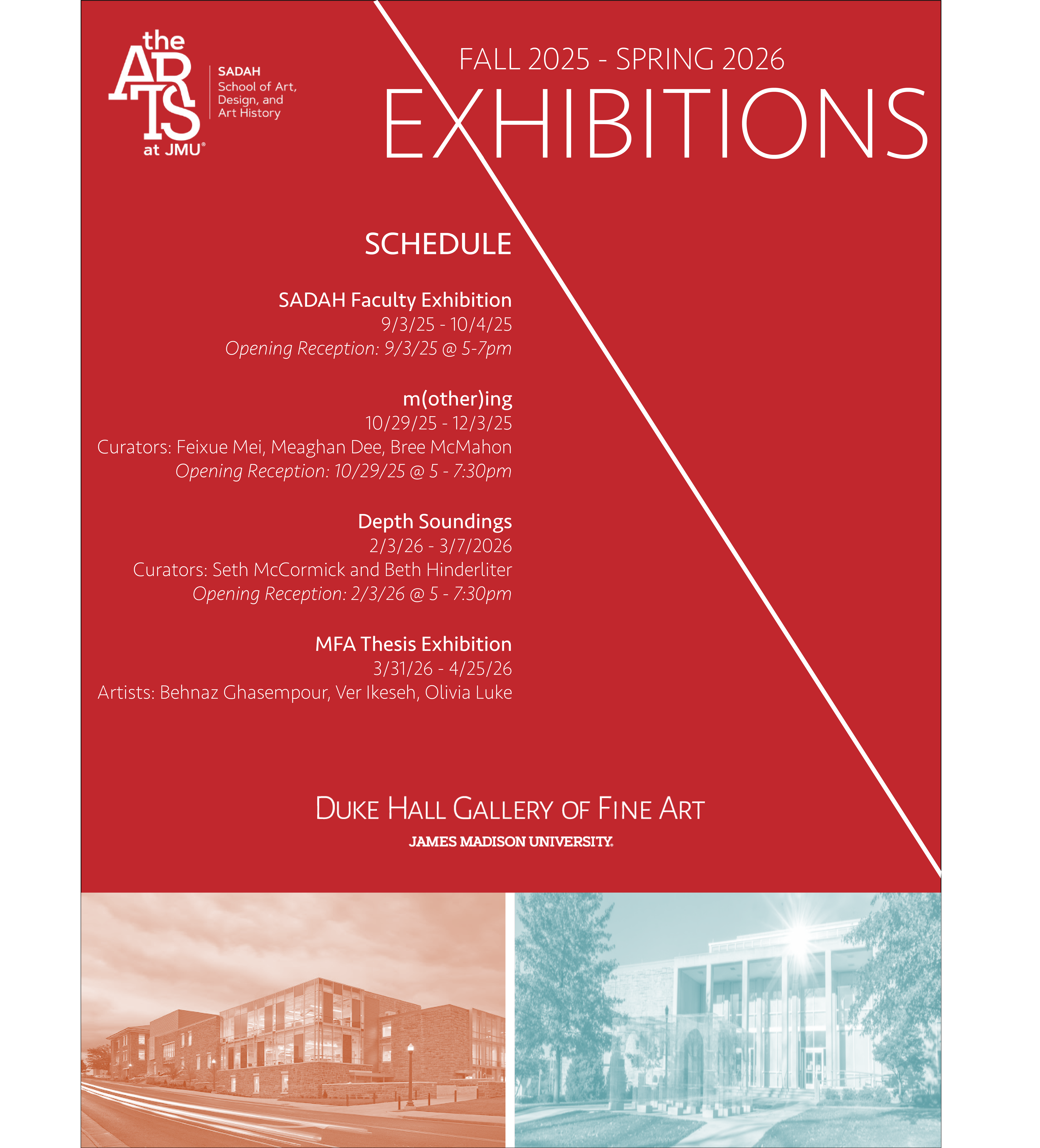 Fall 2025- Spring 2026 Schedule   9/3/2025- 10/4/2025  SADAH Faculty Exhibition  Opening Reception, September 3, 5-7pm  