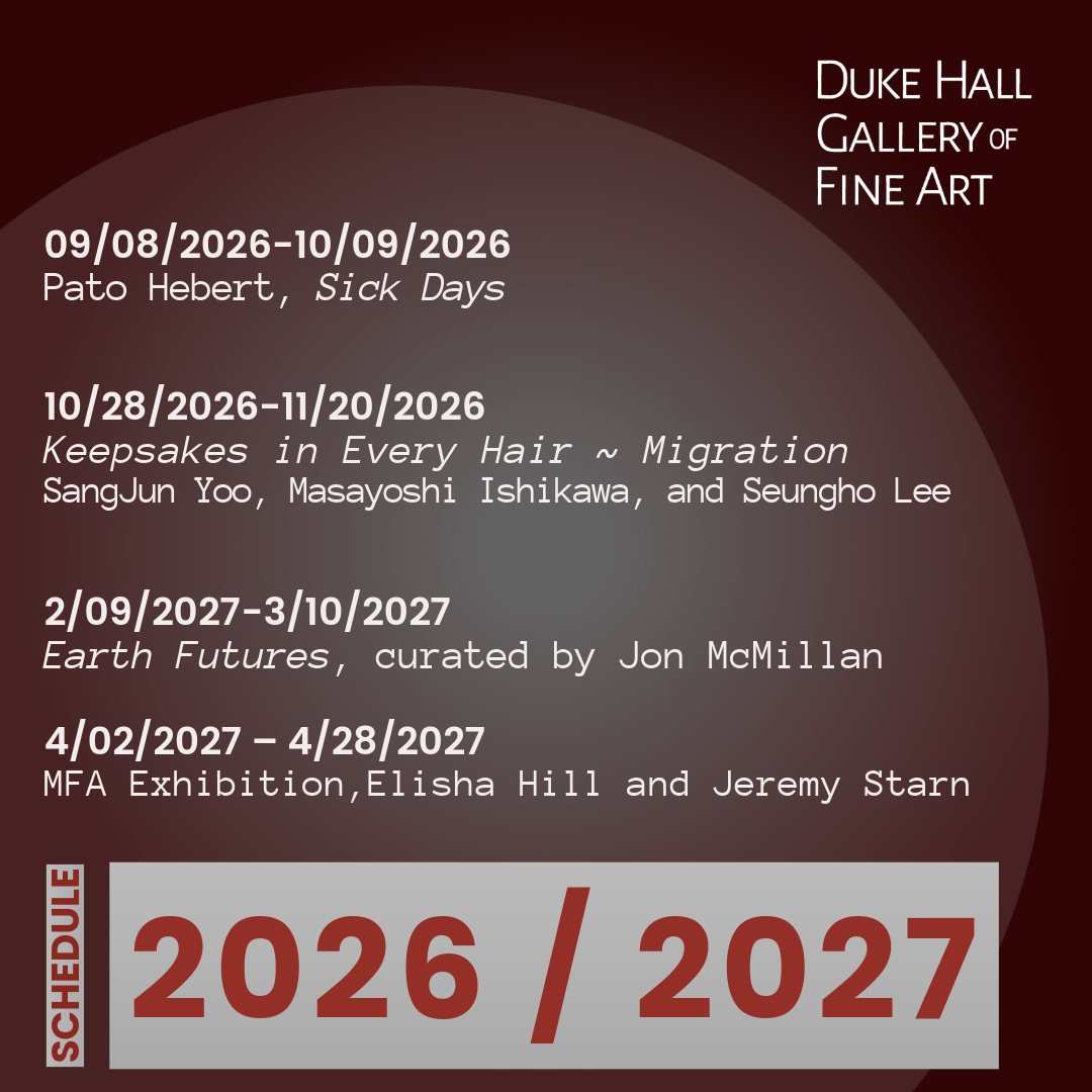duke hall gallery schedule