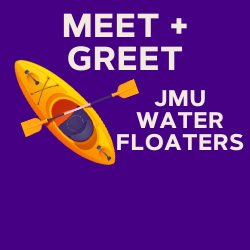 Meet and Greet: JMU Water Floaters