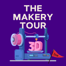 The Makery Tour
