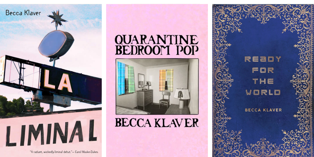 Becca Klaver Chapbook Publication Covers