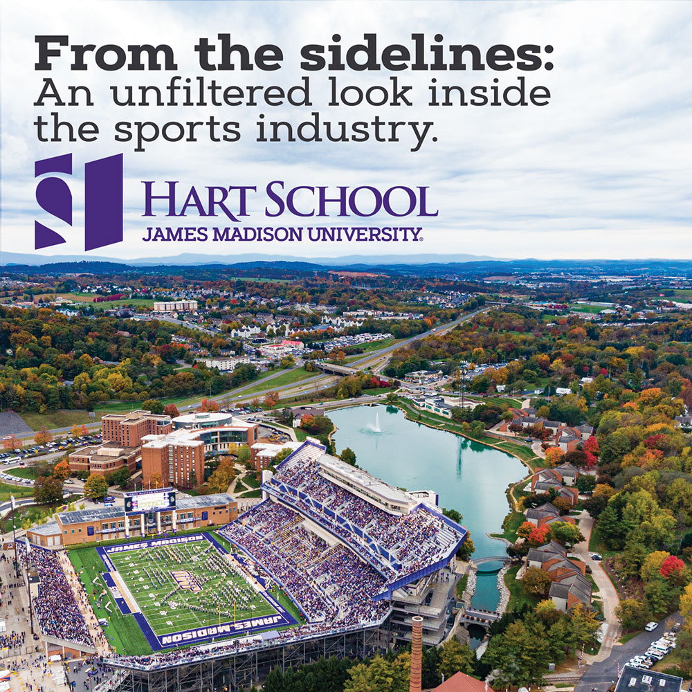 The Hart School at James Madison University: From the sidelines
