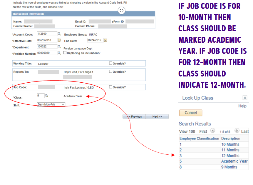 If job code is for 10-month then class should be marked Academic Year. If job code is for 12-month then class should indicate 12-month.
