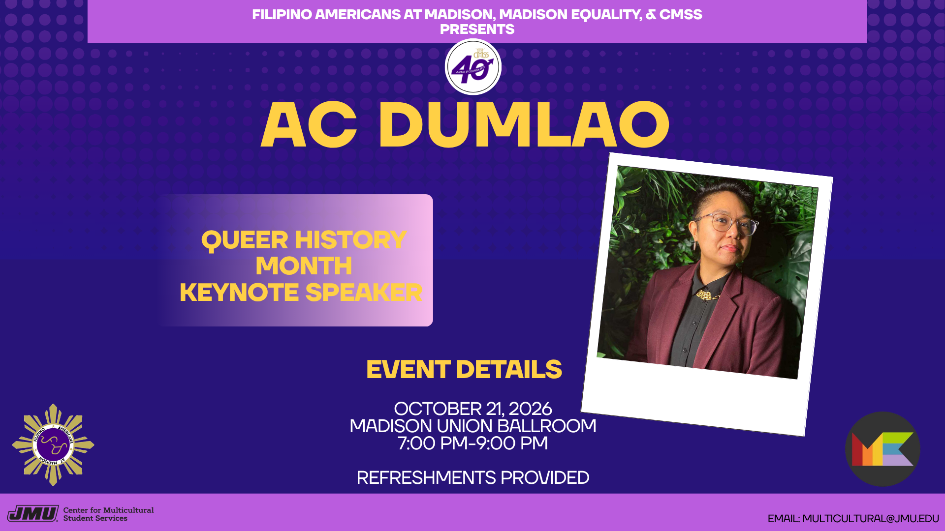 Flyer promoting a Queer History Month keynote speaker event featuring AC Dumlao. The design has a purple background with a portrait photo, CMSS logo, and logos for Filipino Americans at Madison and Madison Equality. Text reads: “Queer History Month Keynote Speaker.” Event details: October 21, 2026, Madison Union Ballroom, 7:00–9:00 p.m. Refreshments provided.