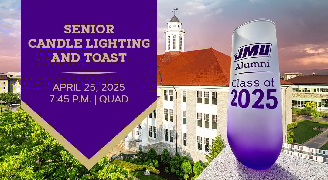 Senior Candle Lighting & Toast, Wilson Hall, and Class of 2025 glass