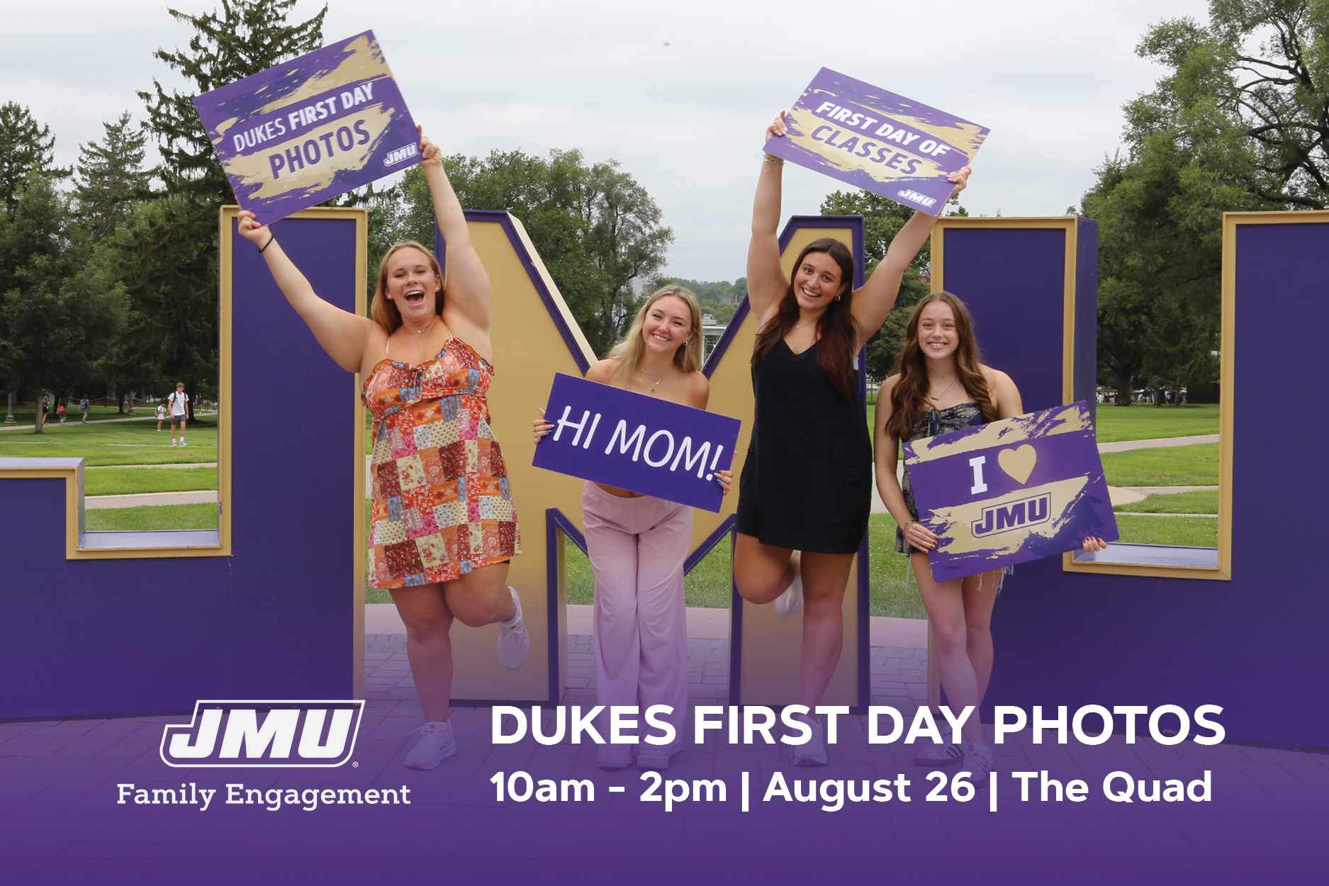 Students Holding posters on the First Day of Classes. Dukes First Day Photos Aug. 26 on the Quad 10am-2pm