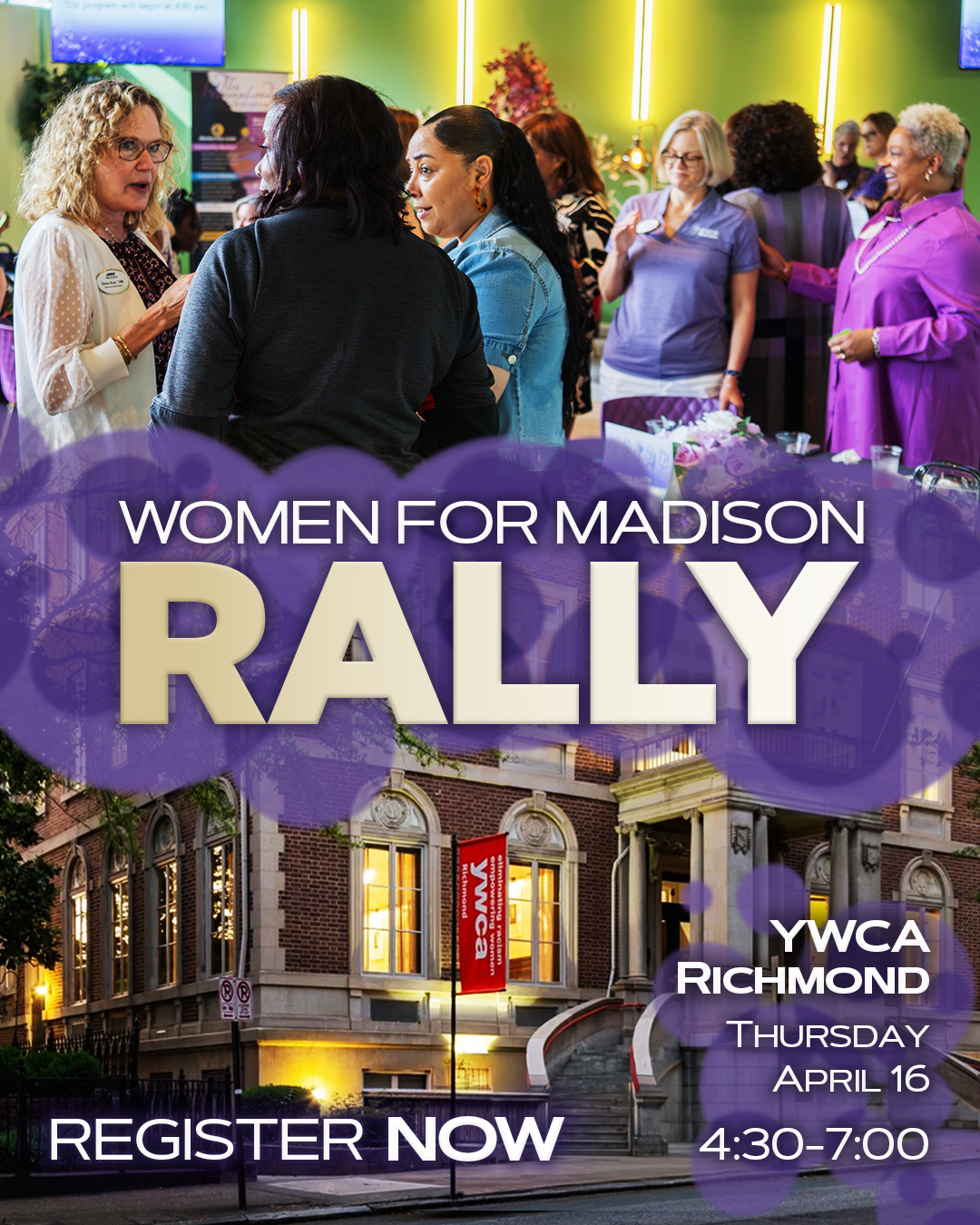 Women for Madison Rally: Register now YMCA Richmond, Thursday, April 16, 4:30–7:00