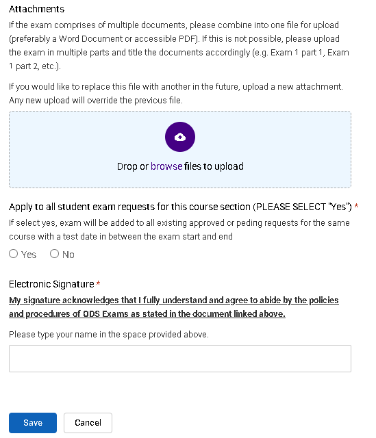 A form for faculty to fill out to upload their exam and determine if the information provided should be applied to all students who take exams with ODS in the course section.