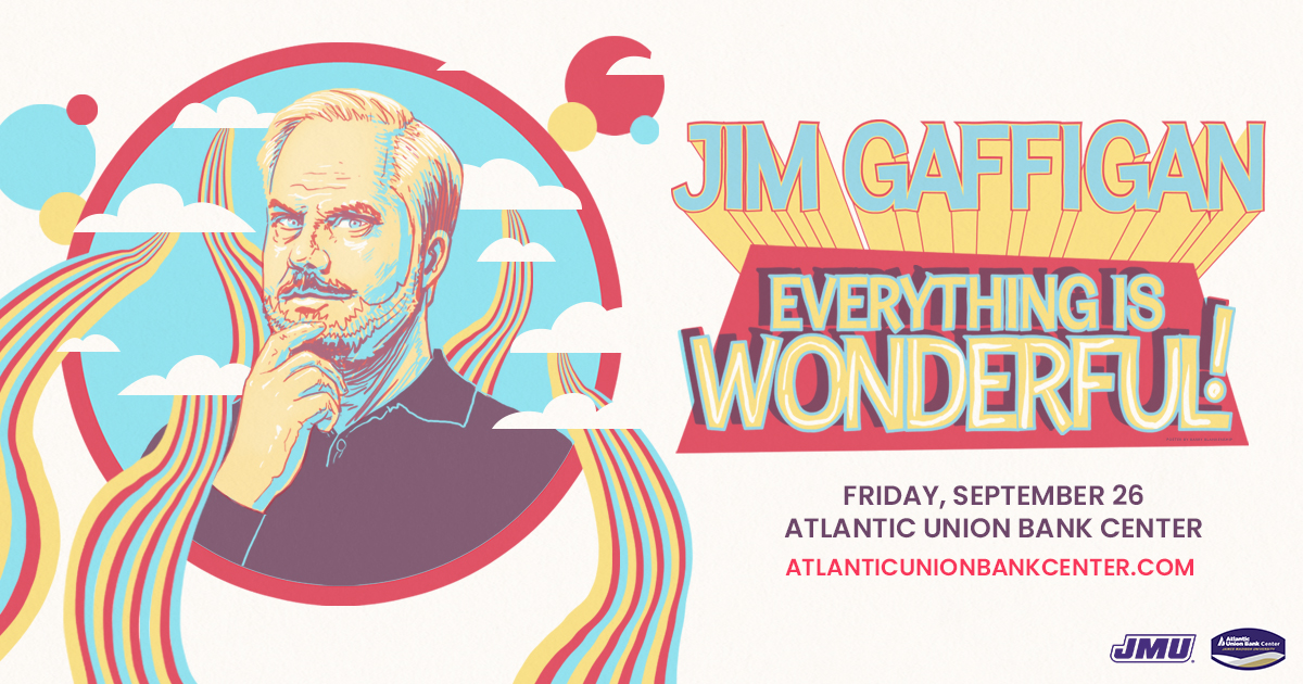 SOLD OUT! Jim Gaffigan Everything is Wonderful, Friday Sept. 26, Atlantic Union Bank Center