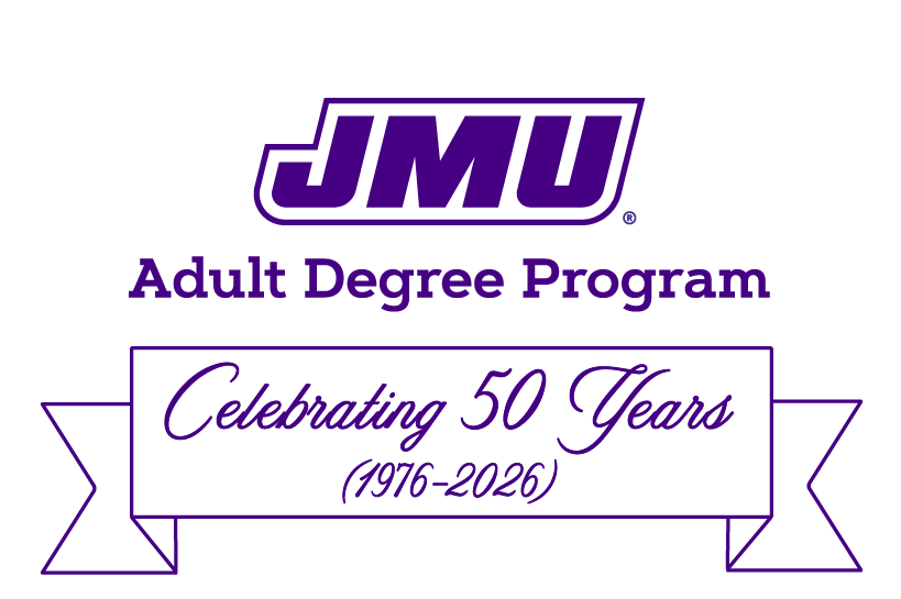 JMU Adult Degree Program celebrating 50 years 1976-2026