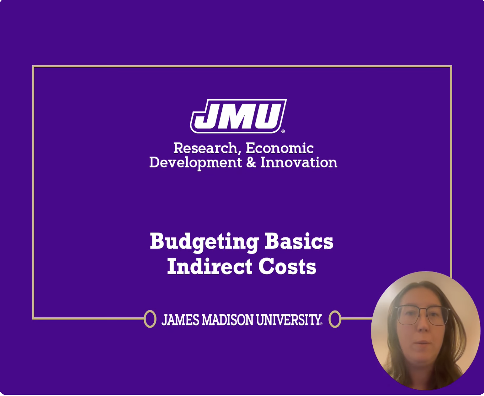 A video describing how to include indirect costs in your budget, including how to determine which rate is applicable.