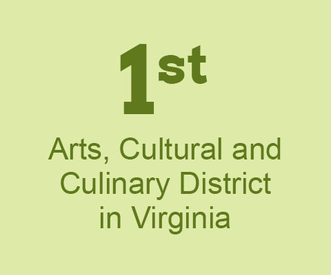 1st Arts, Cultural and Culinary District in Virginia